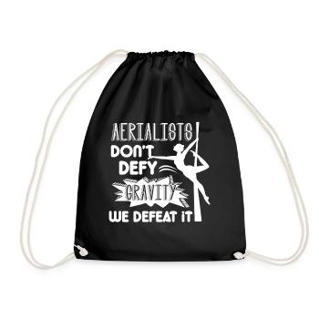 Aerialist Don't Defy Gravity We Defeat It - Drawstring Bag - black - Front