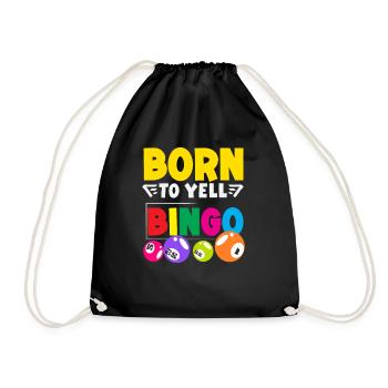 Born to Shout Bingo Fun - Drawstring Bag - black - Front