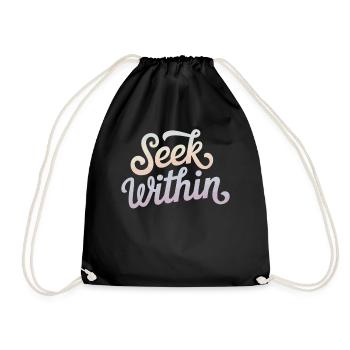 Inspiration Quote Search Inside - Drawstring Bag - black - Front