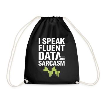 Je parle couramment les données et le sarcasme pour - Sac de sport léger - noir - Devant