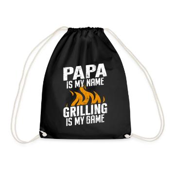 Papa Is My Name Grilling Is My Game Funny Dad BBQ - Drawstring Bag - black - Front