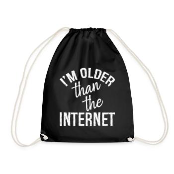 I'm older than the Internet - Drawstring Bag - black - Front