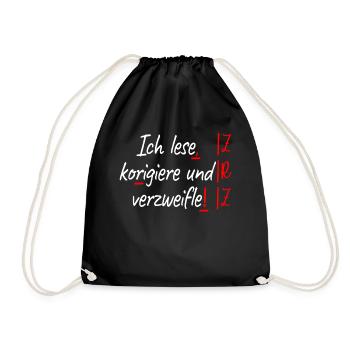 German teacher I correct and despair teacher - Drawstring Bag - black - Front