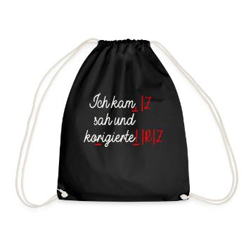 German teacher I came, saw and corrected teachers - Drawstring Bag - black - Front