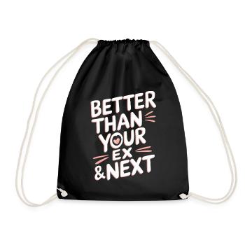Better Than Your Ex & Next Breakup Single Party - Drawstring Bag - black - Front
