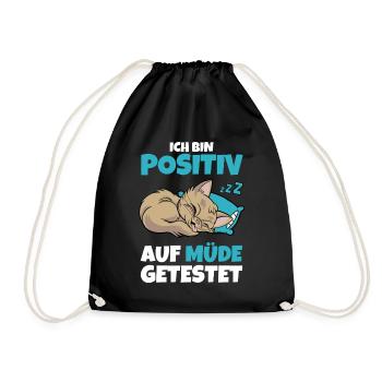Ich bin positiv auf müde getestet – Katze - Turnbeutel - Schwarz - Vorne