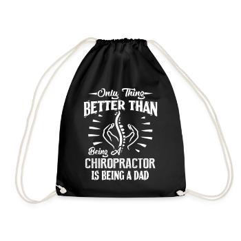 Chiropractor Chiropractor Dad Is Better - Drawstring Bag - black - Front