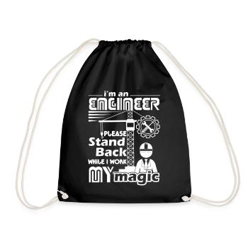 Engineer Stand Back While I Work Magic - Drawstring Bag - black - Front