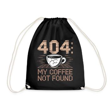 Coffee Shirt 404 Error Code - Drawstring Bag - black - Front