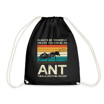 Always be unique like an ant - Drawstring Bag - black - Front