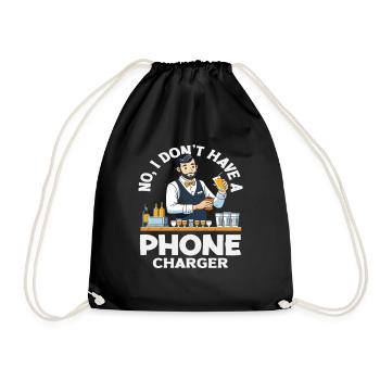 Bartender No, I don't have a charger - Drawstring Bag - black - Front