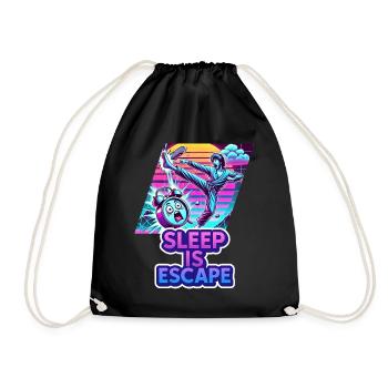 Sleep Is Escape – Sleep is the only escape route - Drawstring Bag - black - Front