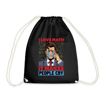 Mathematician I Love Math It Makes Statistician - Drawstring Bag - black - Front