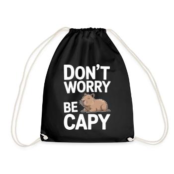 Capybara Dont Worry Be Capy Capybara Rodent - Drawstring Bag - black - Front