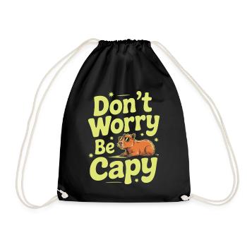 Capybara Dont Worry Be Capy Capybara Rodent - Drawstring Bag - black - Front