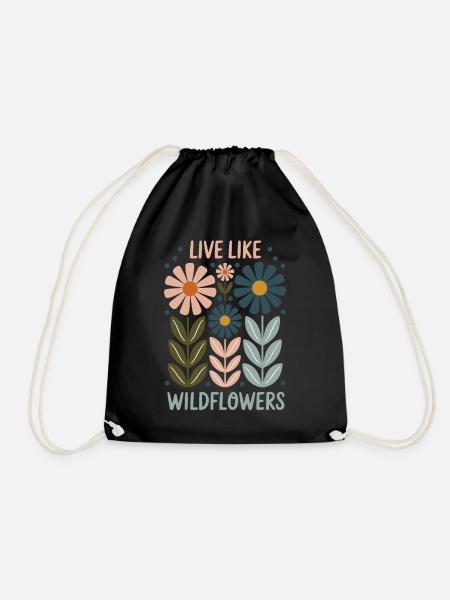 Live Like Wildflowers – Frei, wild & schön - Turnbeutel - Schwarz