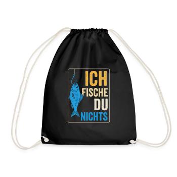 I fish – you don't fish - Drawstring Bag - black - Front