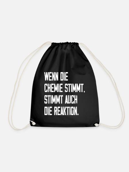 Wenn Die Chemie Stimmt - Turnbeutel - Schwarz