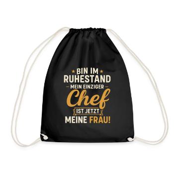 Ruhestand Chef Meine Frau - Turnbeutel - Schwarz - Vorne
