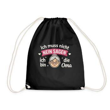 I'm the grandma – I'm allowed to do anything! - Drawstring Bag - black - Front