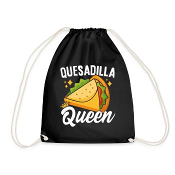 Quesadilla Queen Funny Tortilla Cheese Mexican - Drawstring Bag - black - Front