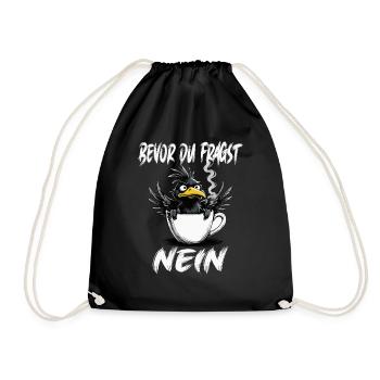 L’oiseau ne veut pas de café avant que vous ne demandiez non - Sac de sport léger - noir - Devant
