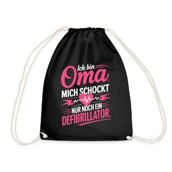 Ich bin Oma mich schockt nur noch ein Defi - Turnbeutel - Schwarz - Vorne