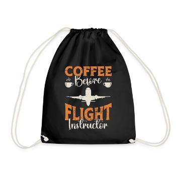Flight Instructor Coffee Pilot School Coffee Lover - Drawstring Bag - black - Front