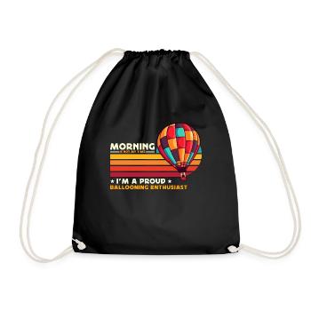 Ballooning Enthusiast Morning Is Not My Aviation - Drawstring Bag - black - Front