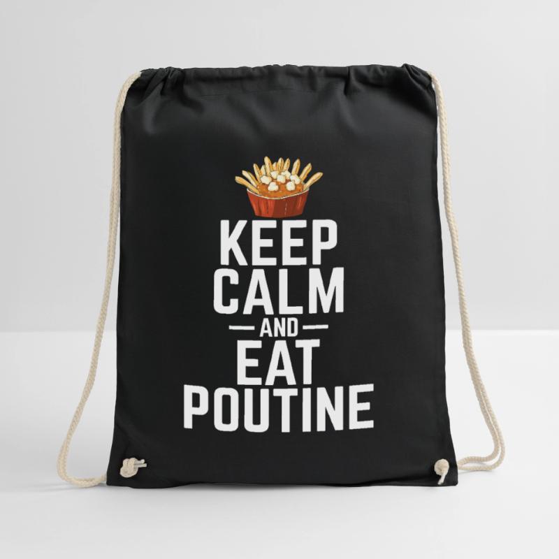 Restez calme et mangez de la poutine Poutine canadienne québécoise Sac de sport léger