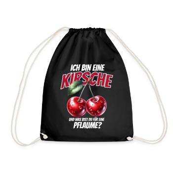 Kirsche Geschenk Pflaume Spruch Lustig Frauen - Turnbeutel - Schwarz - Vorne