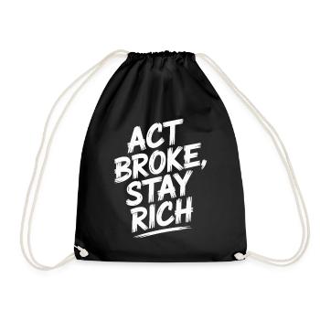 Acte Broke Rester riche Minimaliste Frugaliste Reich - Sac de sport léger - noir - Devant