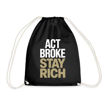 Acte Broke Rester riche Minimaliste Frugaliste Reich - Sac de sport léger - noir - Devant