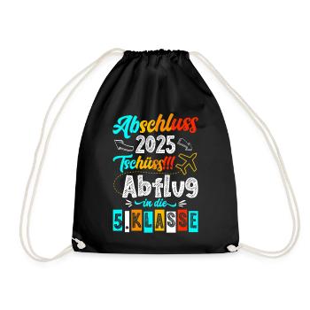 Abschluss 4. Klasse 2025 Tschüss Abflug - Turnbeutel - Schwarz - Vorne