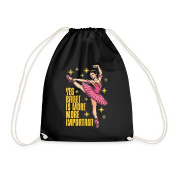 Yes Ballet Is More Classical Music Ballet Dancer - Turnbeutel - Schwarz - Vorne