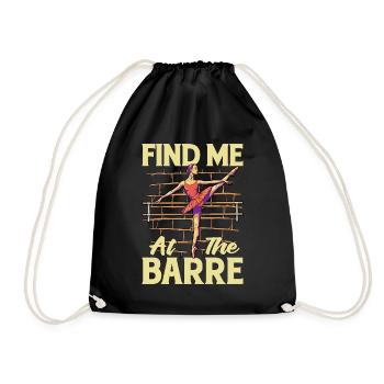 Ballet Find Me At The Barre Classical Music Lover - Drawstring Bag - black - Front