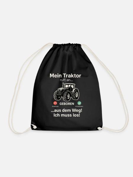 Mein Traktor ruft an – aus dem Weg! Ich muss los - Turnbeutel - Schwarz