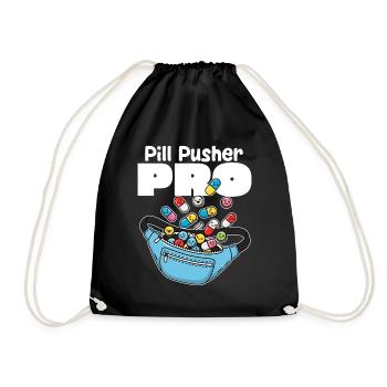 PILL PUSHER PRO - NURSE GIFT - Drawstring Bag - black - Front
