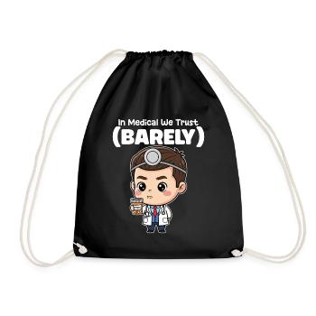 IN MEDICAL WE TRUST - DOCTOR GIFT - Drawstring Bag - black - Front