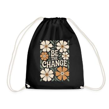 Motivational Quote Floral Vintage Boho: Be The - Drawstring Bag - black - Front