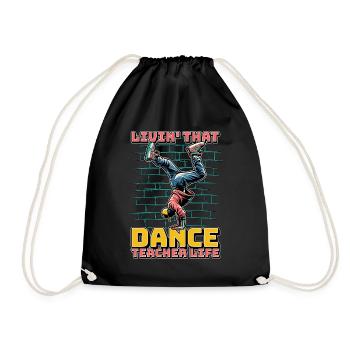 Professeur de danse Livin' That Chorégraphe de danse - Sac de sport léger - noir - Devant