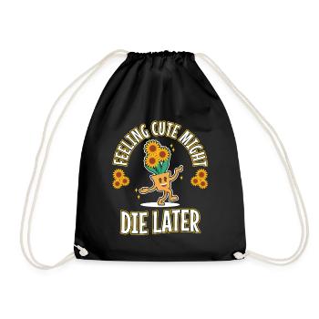 Se sentir mignon pourrait mourir plus tard plante - Sac de sport léger - noir - Devant