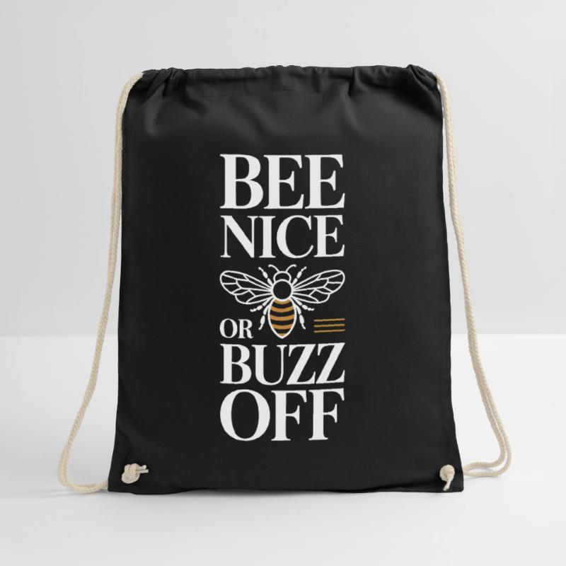 Bee Beekeeper Bee Nice Or Buzz Off Beekeeper Drawstring Bag