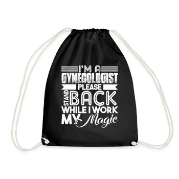 Gynecologist Please Stand Back - Drawstring Bag - black - Front