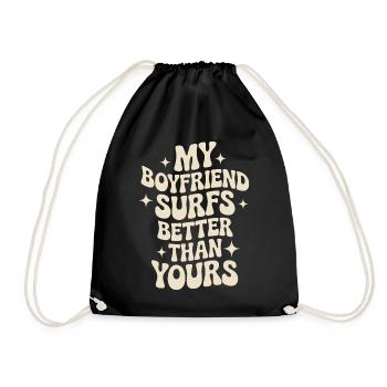 Surfez mon petit ami surfe mieux que le vôtre surfeur - Sac de sport léger - noir - Devant