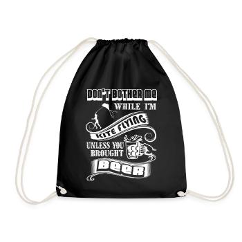 I am Kite Flying Unless You Brought Beer - Drawstring Bag - black - Front