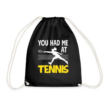 Tennis Player You Had Me At Tennis - Drawstring Bag - black - Front