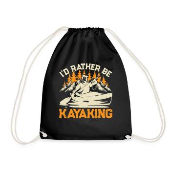 Canoeing Kayaking - I'd Rather be Kayaking - Drawstring Bag - black - Front