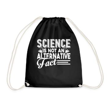 Science Is Not Alternative - Drawstring Bag - black - Front