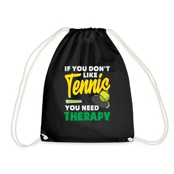 Tennis players: If you don't like tennis - Drawstring Bag - black - Front